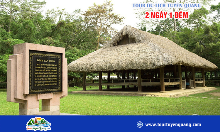 Tour du lịch Tuyên Quang 2 ngày 1 đêm
