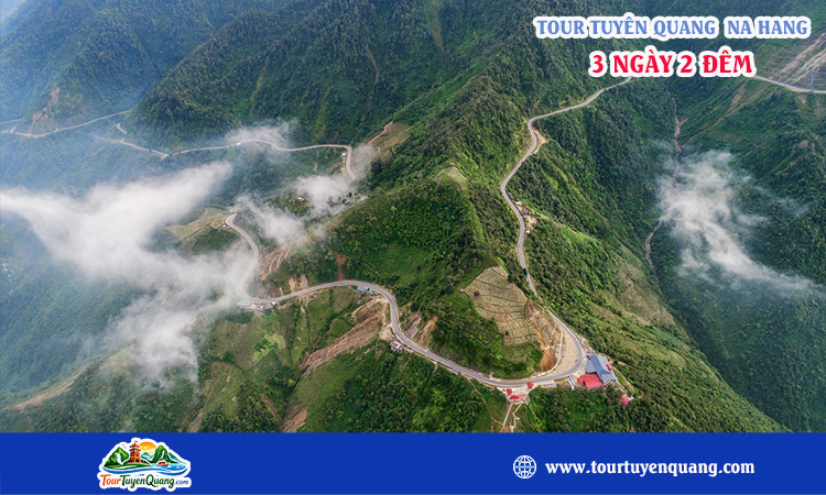 Tour Tuyên Quang Na Hang 3 ngày 2 đêm